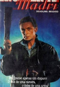 Incidente em Madri (Deadline: Madrid)