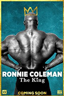 Ronnie Coleman: The King - Poster / Capa / Cartaz - Oficial 2