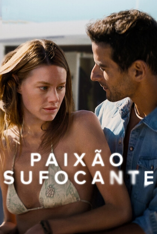 Poster 1 de Filme Paixão Sufocante (2022)