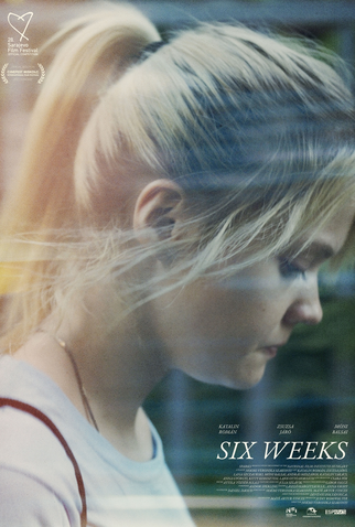 Poster 3 de Filme Seis Semanas (2022)