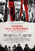 Zumbis no Canavial: O Documentário (Zombies En El Cañaveral: El Documental)