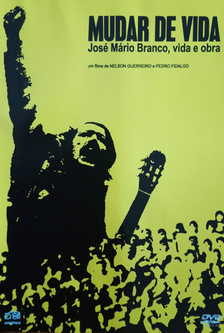 Poster 2 de Filme Mudar de Vida - José Mário Branco, vida e obra (2014)