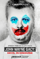 John Wayne Gacy: Devil In Disguise