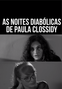 As Noites Diabólicas de Paula Clossidy (As Noites Diabólicas de Paula Clossidy)