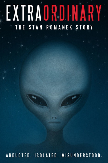  de Filme Extraordinário: A História de Stan Romanek (2013)