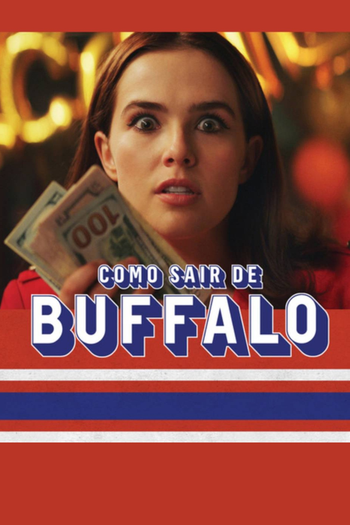  de Filme Como Sair de Buffalo (2019)