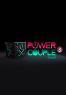 Power Couple Brasil (3ª Temporada) (Power Couple Brasil (3ª Temporada))