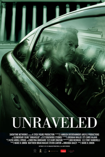 Unraveled - Poster / Capa / Cartaz - Oficial 1