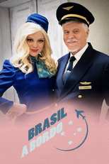 Brasil a Bordo (1ª Temporada) (Brasil a Bordo (1ª Temporada);)