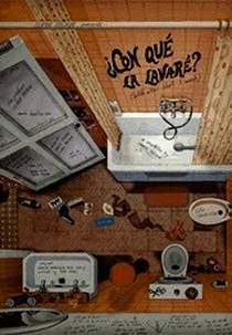 Con qué la lavaré? (Con qué la lavaré?)