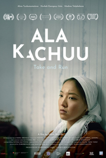 Ala Kachuu - Take and Run - Poster / Capa / Cartaz - Oficial 1