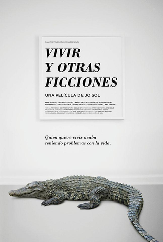 Poster 1 de Filme Viver e Outras Ficções (2016)