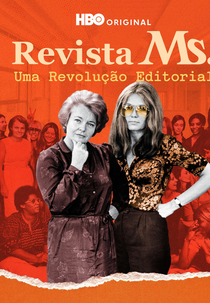 Revista Ms.: Uma Revolução Editorial (Dear Ms.: A Revolution in Print)