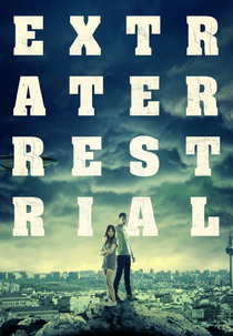 Extraterrestre (Extraterrestrial)