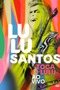 Lulu Santos - Toca+Lulu - Poster / Capa / Cartaz - Oficial 1