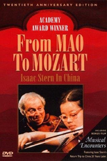 De Mao a Mozart: Isaac Stern na China (From Mao to Mozart: Isaac Stern in China )