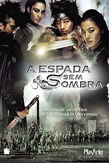  de Filme A  Espada Sem Sombra (2005)