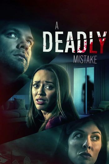 Poster de Filme A Deadly Mistake (2023)