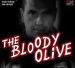 The Bloody Olive