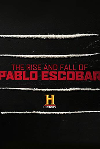 Poster 2 de Filme A Trajetória de Pablo Escobar (2018)