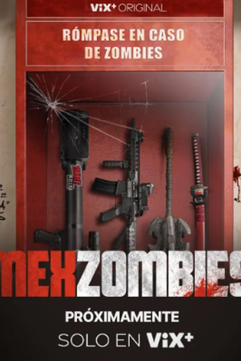  de Filme Mexzombies (2022)