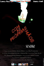 Com as Próprias Mãos (Com as Próprias Mãos)