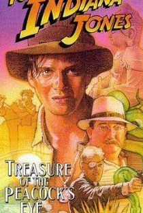 O Jovem Indiana Jones: Treasure of the Peacock's Eye - Poster / Capa / Cartaz - Oficial 1