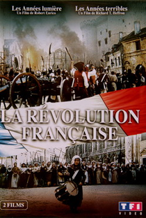 La Révolution Française        (The French Revolution) - Poster / Capa / Cartaz - Oficial 2