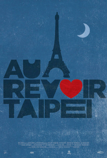 Au Revoir Taipei - Poster / Capa / Cartaz - Oficial 6