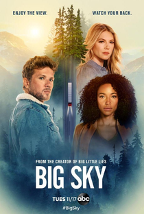 Big Sky (1ª Temporada) - Poster / Capa / Cartaz - Oficial 1