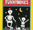 Funnybones