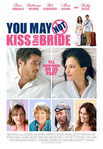 Você Não Pode Beijar a Noiva (You May Not Kiss The Bride)