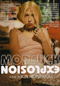 Mod Fuck Explosion  (Mod Fuck Explosion )