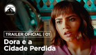 Dora e a Cidade Perdida | Trailer Oficial #1 | LEG | Paramount Pictures Brasil