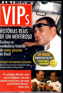 VIPs: Histórias Reais de um Mentiroso - Poster / Capa / Cartaz - Oficial 3
