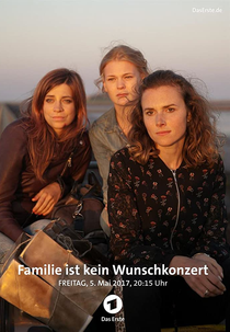Familie ist kein Wunschkonzert (Familie ist kein Wunschkonzert)
