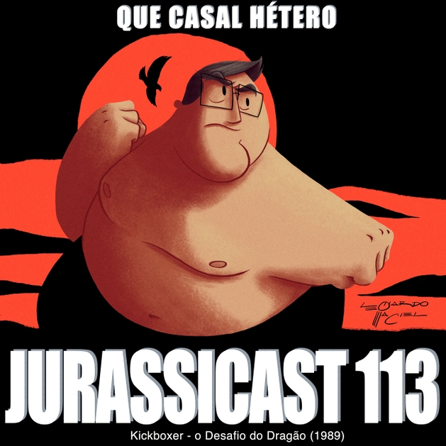 JurassiCast 113 - Que Casal Hétero