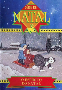 Série de Natal - O Espírito do Natal (For Better or for Worse: The Bestest Present)