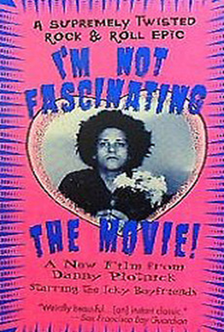 Poster 1 de Filme I'm Not Fascinating (1996)