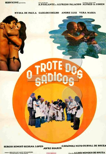 O Trote dos Sádicos (O Trote dos Sádicos)