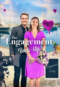 The Engagement Back Up (The Engagement Back Up)