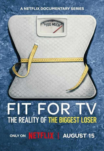 Magreza na TV: A Verdade de The Biggest Loser (Fit for TV: The Reality of the Biggest Loser)
