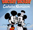 O Maravilhoso Mundo de Mickey Mouse: Confusões Nostálgicas