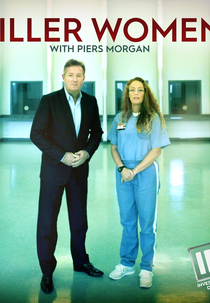Mulheres Assassinas com Piers Morgan (2ª Temporada) (Killer Women with Piers Morgan (Season 2))