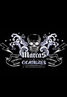 Marcas e Cicatrizes