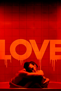 Love - Poster / Capa / Cartaz - Oficial 5