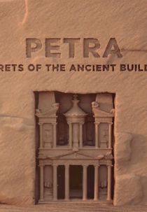Petra: Arquitetura de Dois Mil Anos Atrás (Petra: Secrets of The Ancient Builders)