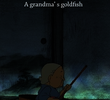 A Grandma's Goldfish