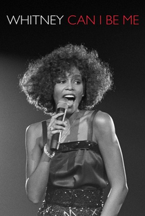 Whitney: Can I Be Me - Poster / Capa / Cartaz - Oficial 2