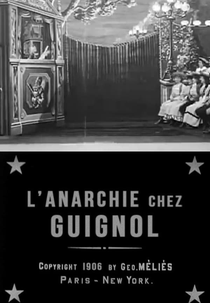 L'anarchie chez Guignol (L'anarchie chez Guignol)